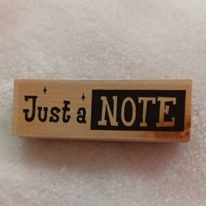 Just a Note Wooden Stamp
